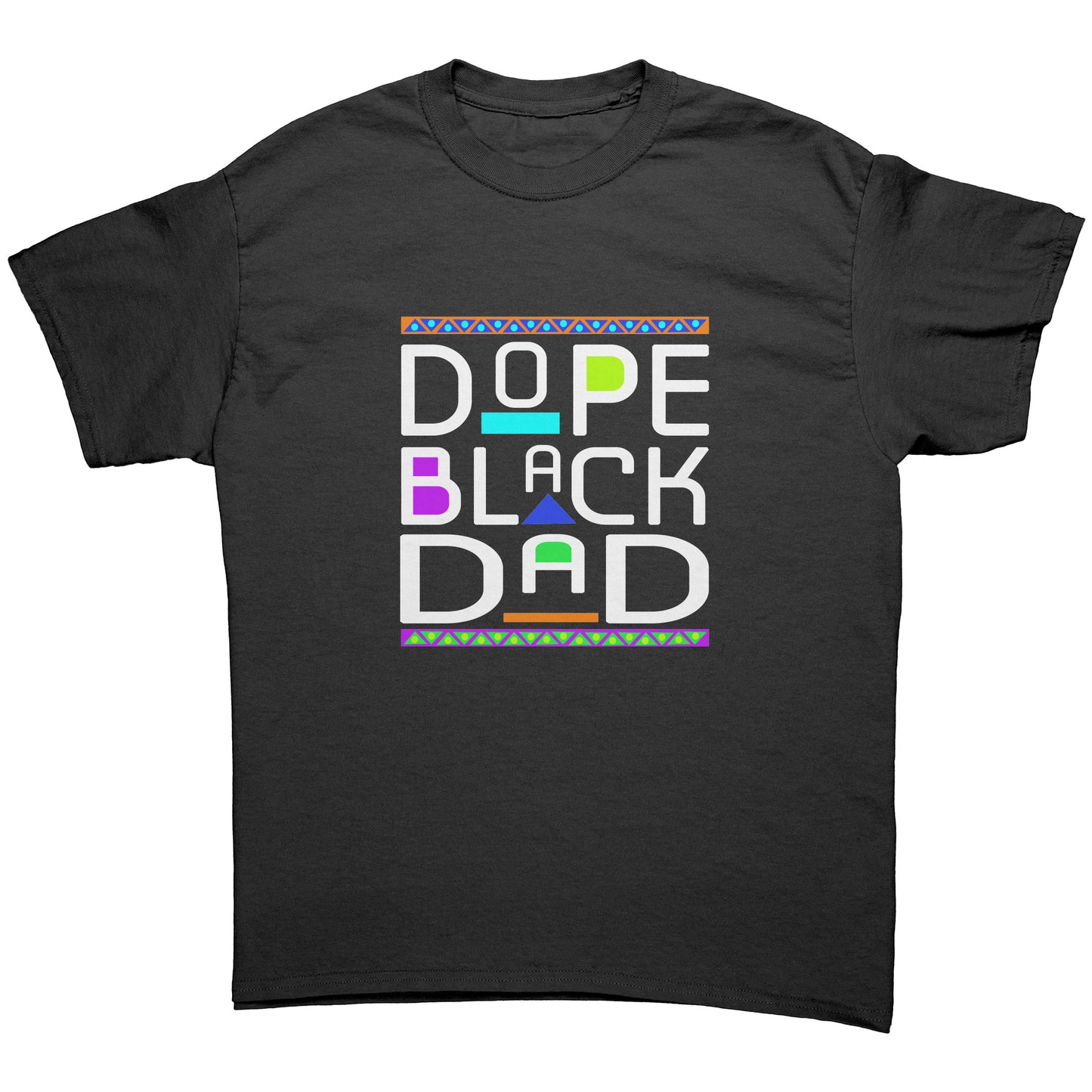 Dope Black Dad Tee White Lettering