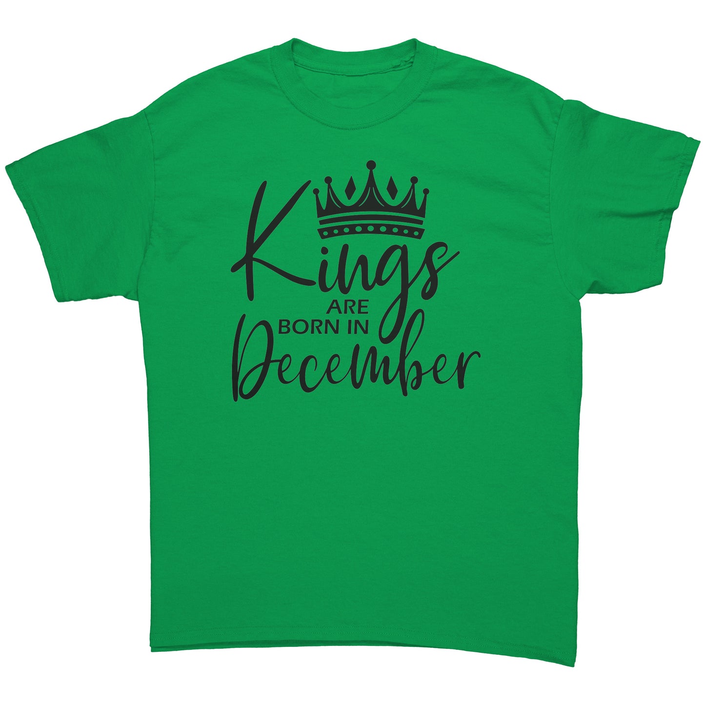 Kings Are Born In December Tee