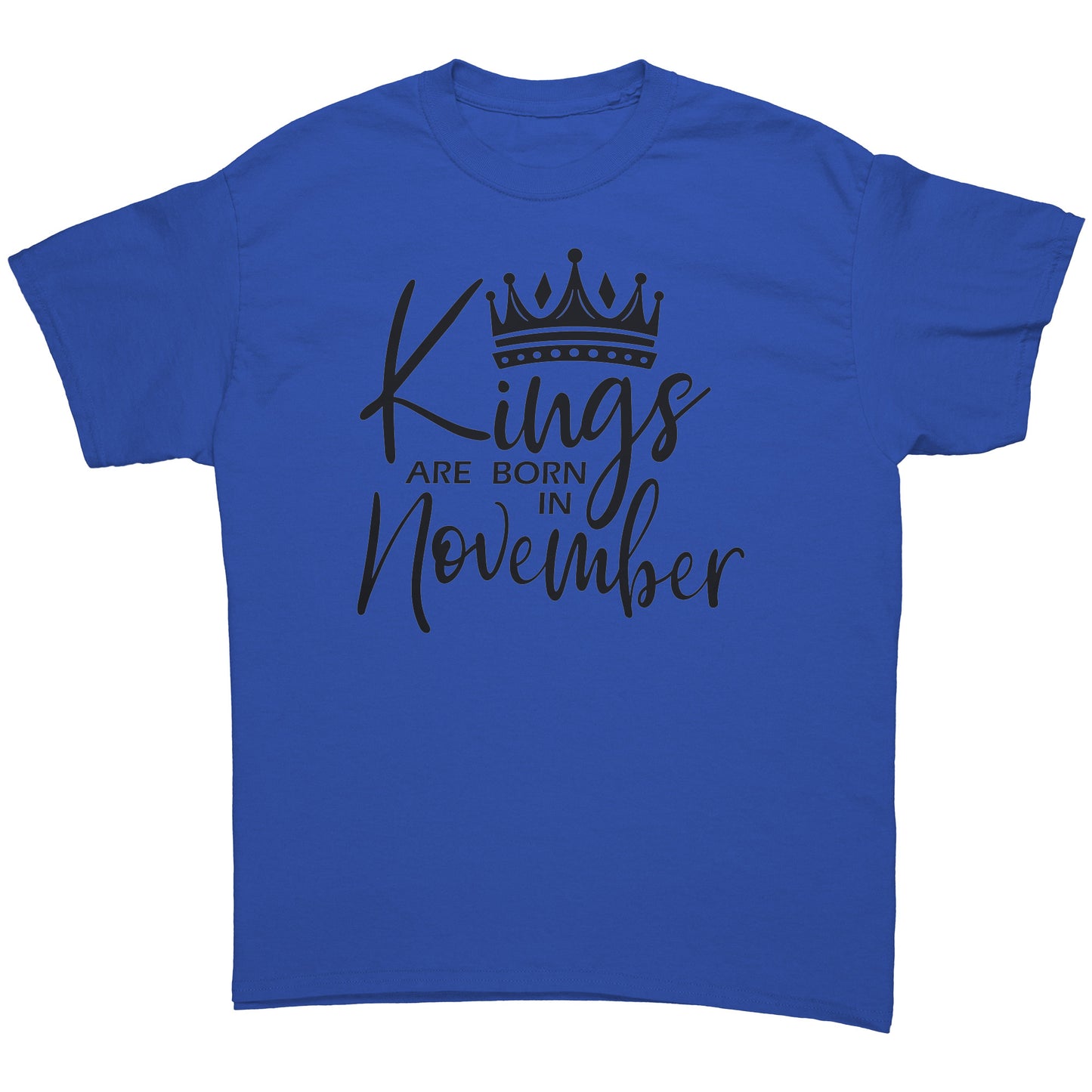 Kings Are Born In November Tee